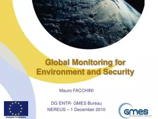 Global Monitoring for Environment and Security