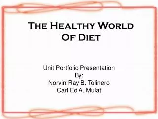 The Healthy World Of Diet