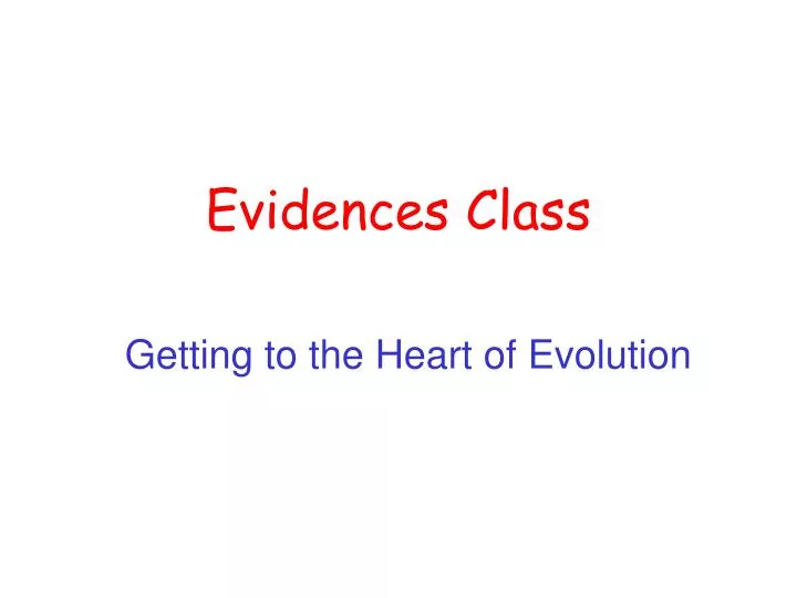 evidences class