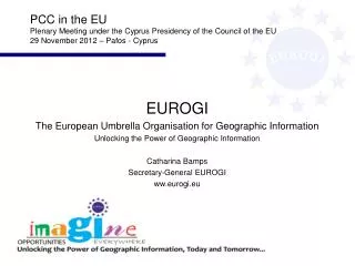EUROGI The European Umbrella Organisation for Geographic Information