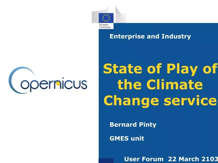 state of play of the climate change service