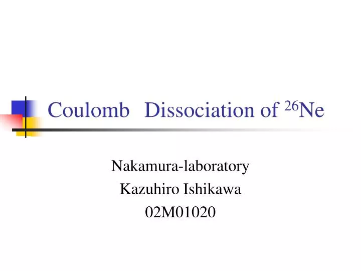 coulomb dissociation of 26 ne