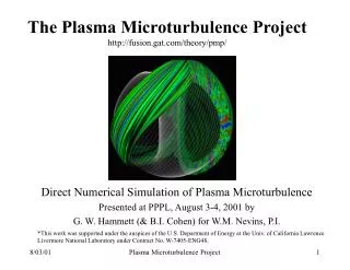 The Plasma Microturbulence Project fusion.gat/theory/pmp/
