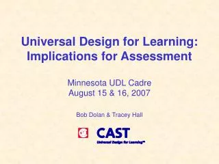Universal Design for Learning: Implications for Assessment