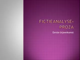 fictieanalyse proza