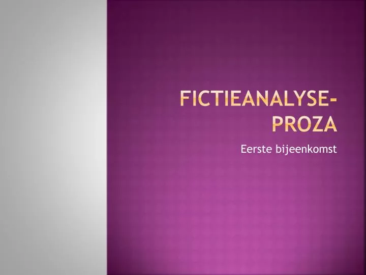 fictieanalyse proza