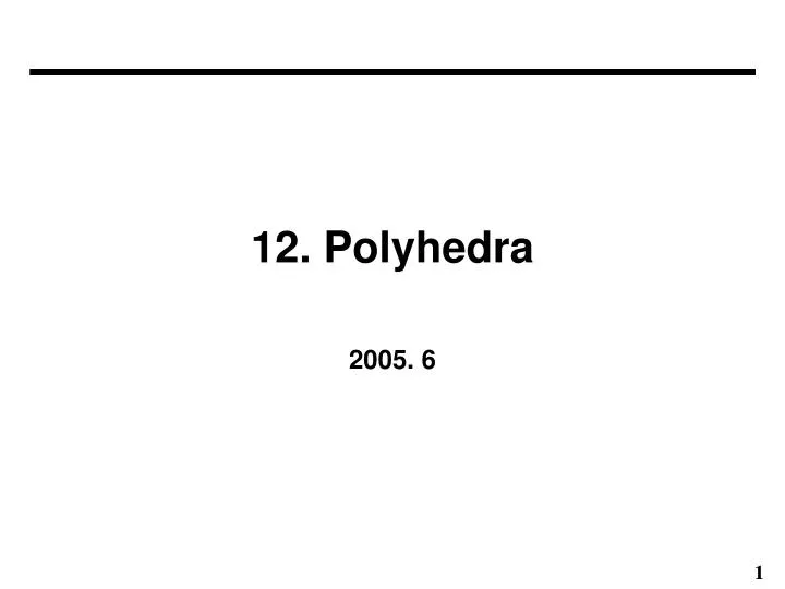 12 polyhedra
