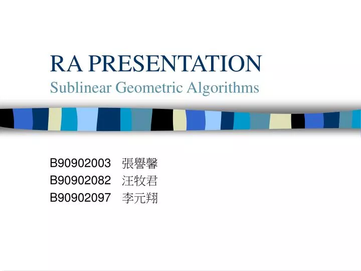 ra presentation sublinear geometric algorithms