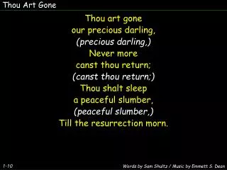 Thou Art Gone