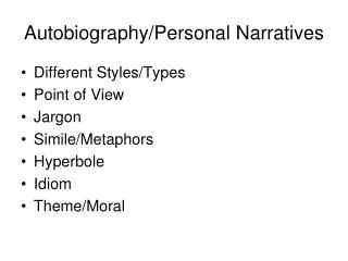 Autobiography/Personal Narratives