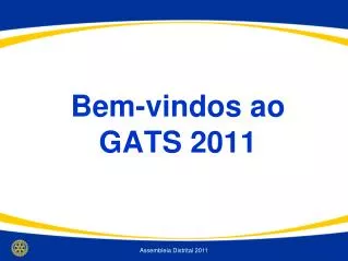 bem vindos ao gats 2011