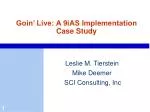Goin’ Live: A 9iAS Implementation Case Study - slide 1