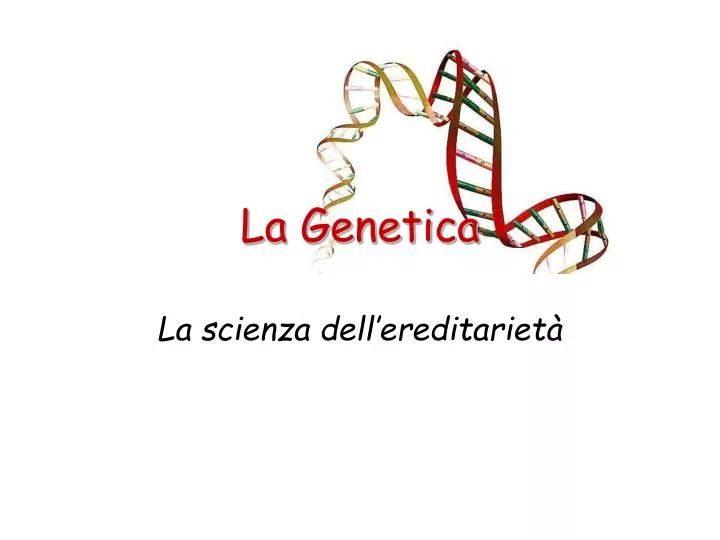 la genetica