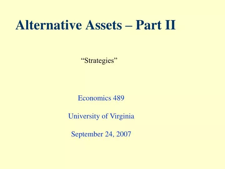 alternative assets part ii