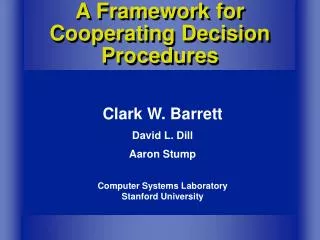 A Framework for Cooperating Decision Procedures