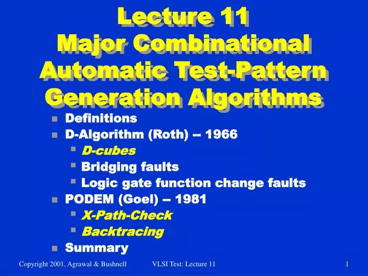 lecture 11 major combinational automatic test pattern generation algorithms
