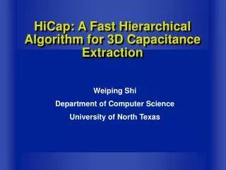 HiCap: A Fast Hierarchical Algorithm for 3D Capacitance Extraction