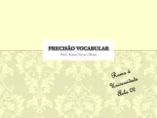 precis o vocabular