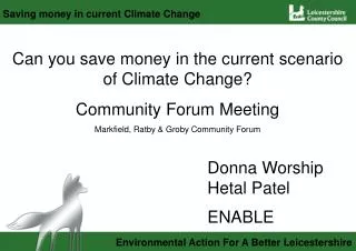 Can you save money in the current scenario of Climate Change? Community Forum Meeting