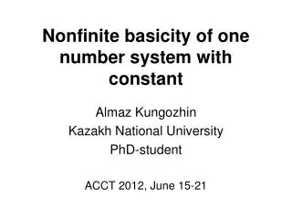 Nonfinite basicity of one number system with constant