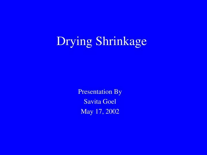 drying shrinkage