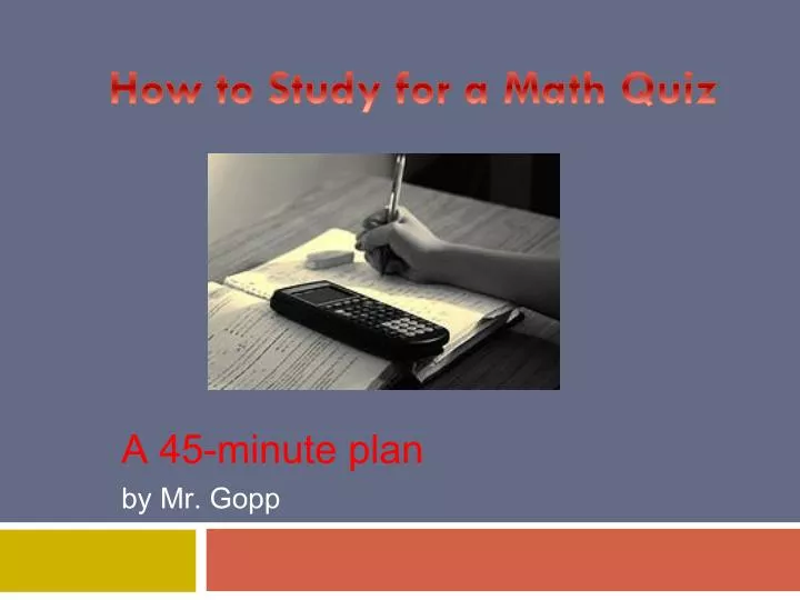 a 45 minute plan by mr gopp