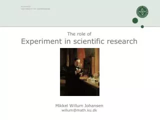 The role of Experiment in scientific research
