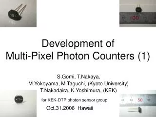 Development of Multi-Pixel Photon Counters (1)