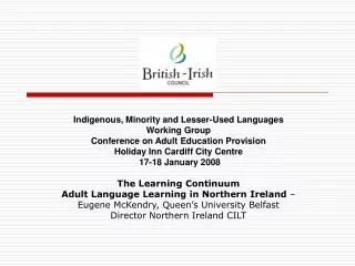 Indigenous, Minority and Lesser-Used Languages Working Group
