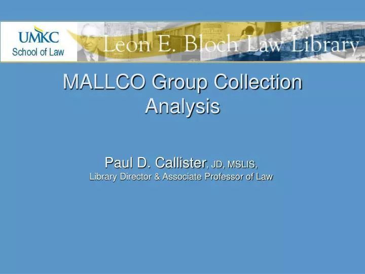 mallco group collection analysis