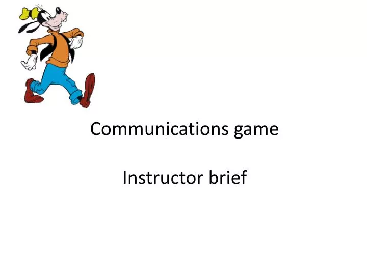 communications game instructor brief