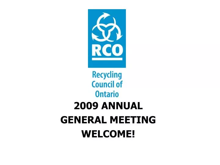 2009 annual general meeting welcome