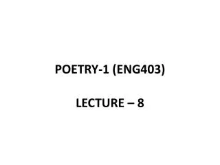 POETRY-1 (ENG403)