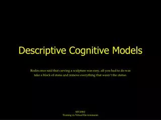Descriptive Cognitive Models