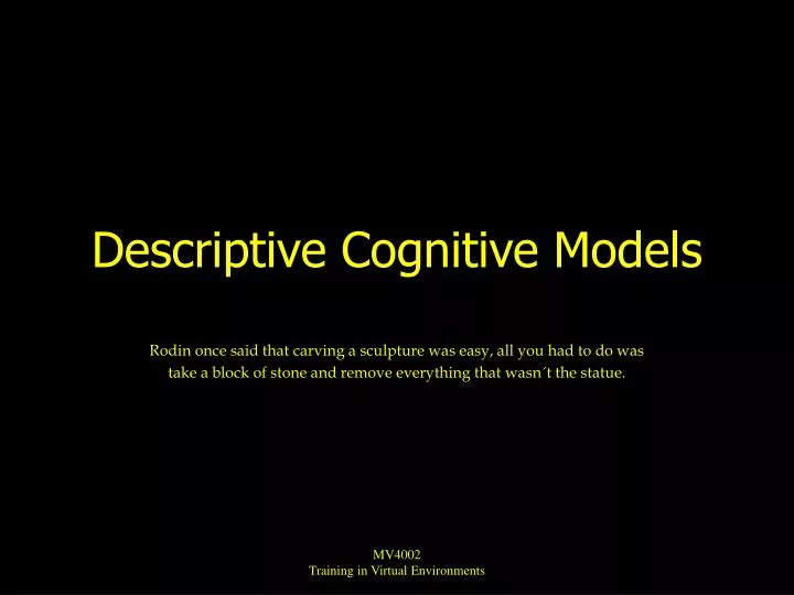 descriptive cognitive models