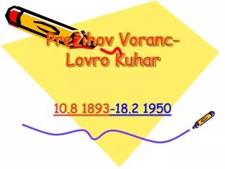 Prežihov Voranc- Lovro Kuhar