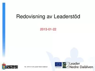 redovisning av leaderst d