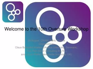Welcome to the 10th Overture Workshop