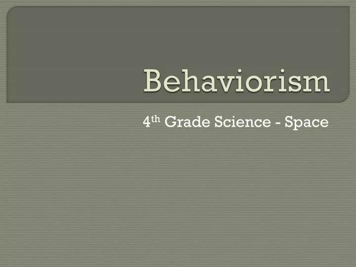 behaviorism