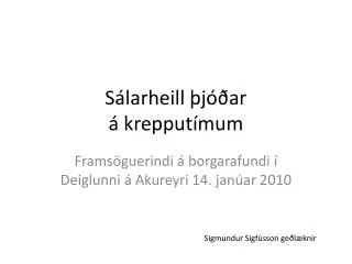 Sálarheill þjóðar á krepputímum