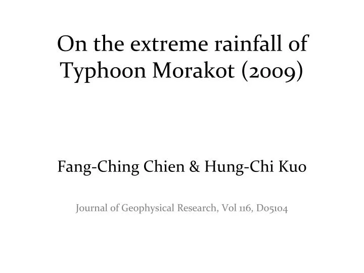 on the extreme rainfall of typhoon morakot 2009