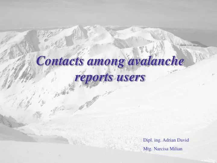 contacts among avalanche reports users