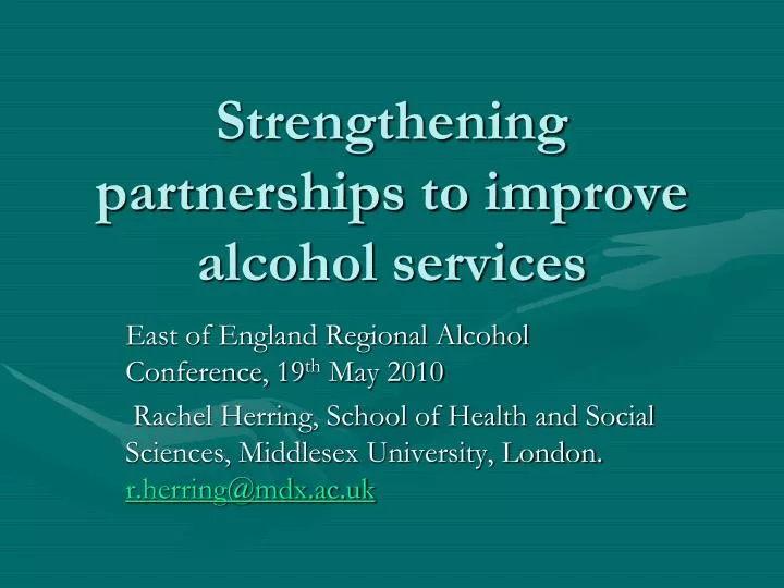 strengthening partnerships to improve alcohol services