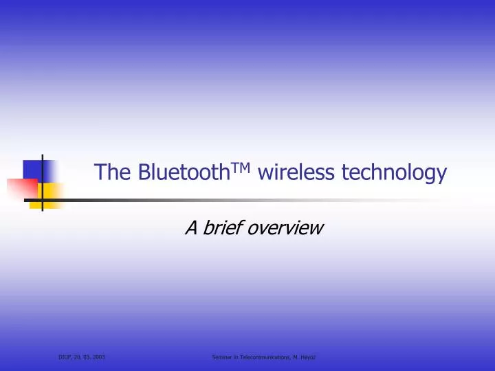 the bluetooth tm wireless technology