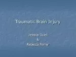 PPT - Traumatic Brain Injury PowerPoint Presentation, free download ...
