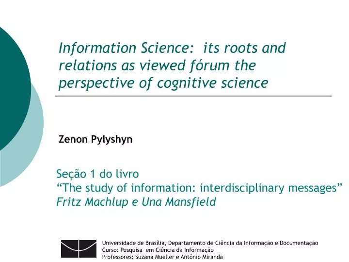 information science its roots and relations as viewed f rum the perspective of cognitive science