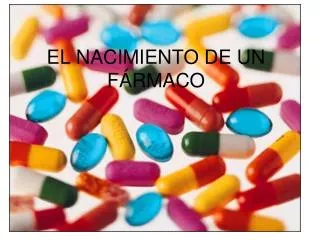 el nacimiento de un f rmaco