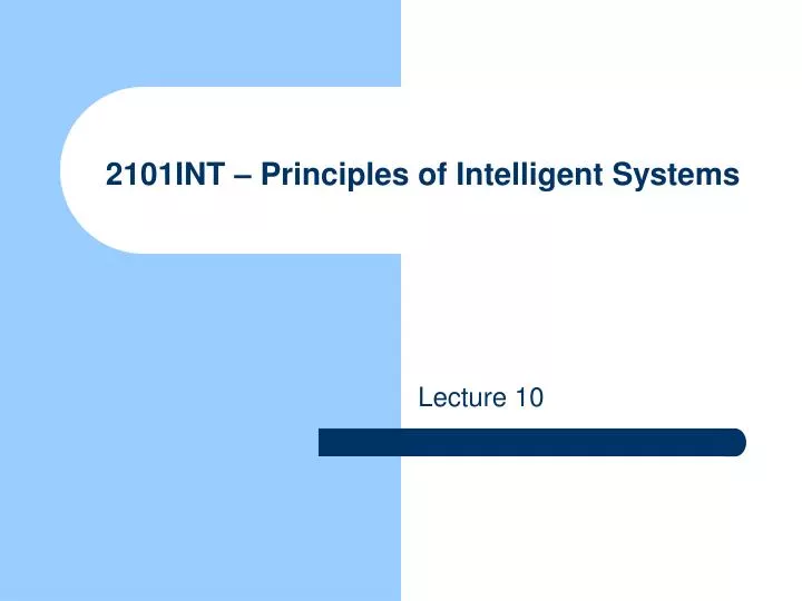 2101int principles of intelligent systems