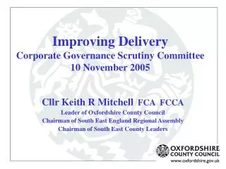 Improving Delivery Corporate Governance Scrutiny Committee 10 November 2005