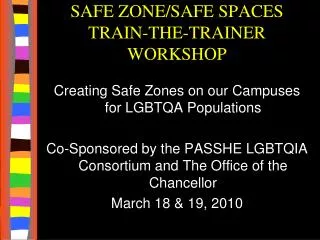 SAFE ZONE/SAFE SPACES TRAIN-THE-TRAINER WORKSHOP